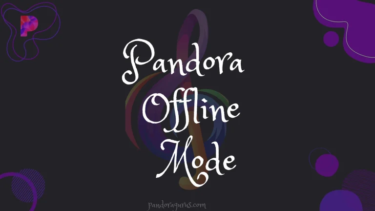 pandora offline mode